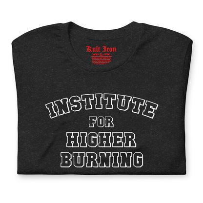 Black t-shirt with 'Institute for Higher Burning' text on a white background
